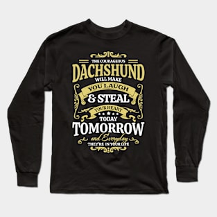 Cute doxie sayings for dachshund lovers Long Sleeve T-Shirt